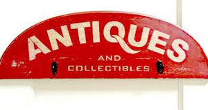 ANTIQUES & COLLECTIBLES!