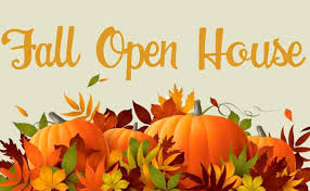 Fall Open House!  October 4-6th